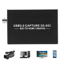 3G-SDI Video Card SDI To HD Multimedia Interface 1080P USB3.0 Video