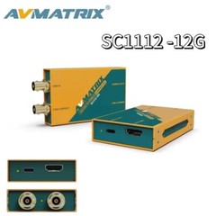 AVMATRIX SC1112-12G HDMI2.0 12G-SDI to HDMl Broadcast Converter 3G/6G/12G-SDI